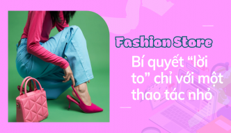 Hé lộ bí quyết nhiều shop thời trang “lời to” chỉ với một thao tác nhỏ